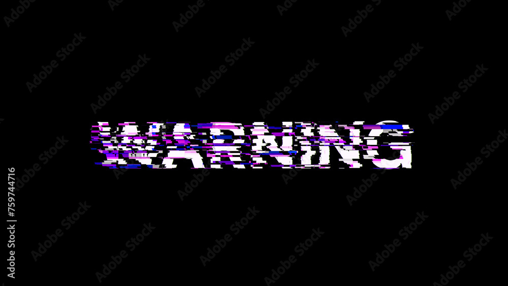 3D rendering warning text with screen effects of technological glitches 3D rendering warning text with screen effects of technological glitches