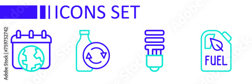 Set line Bio fuel canister, LED light bulb, Recycling plastic bottle and World Earth day icon. Vector