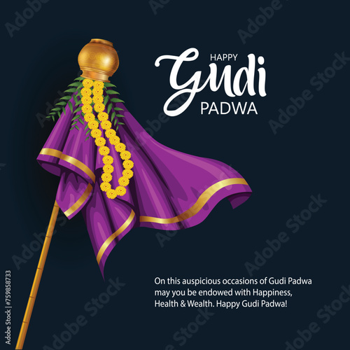 Happy Gudi Padwa with decorated background of celebration of India. abstract vector illustration design photo