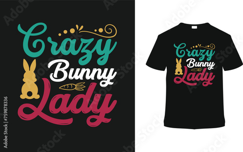 Crazy Bunny Lady T shirt Design, vector illustration, graphic template, print on demand, typography, vintage, eps 10, textile fabrics, retro style, element, apparel, easter day tshirt, tee