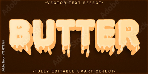 Organic Melting Butter Vector Fully Editable Smart Object Text Effect © HUMA