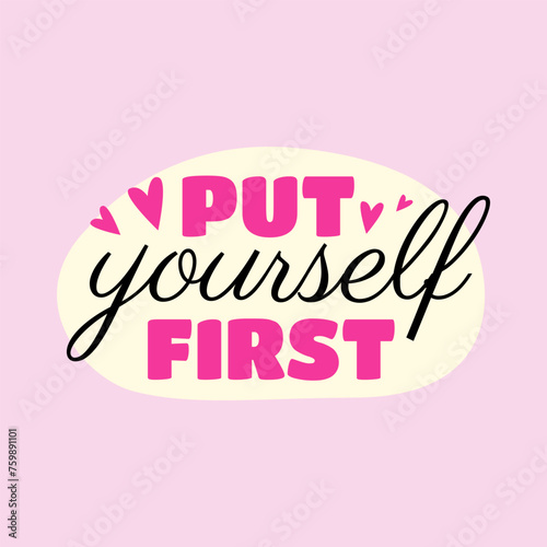 Put yourself first girl quotes healing banner template design vector