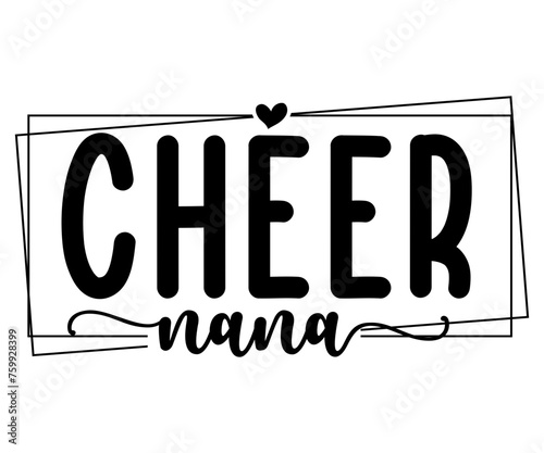 Φωτογραφία cheer nana Svg,Football,Supportive Mom,Football Dad,Funny Football,Season,Game D