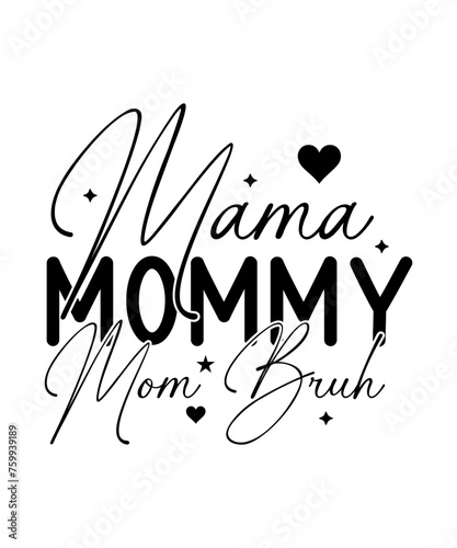 Mother's Day SVG Bundle, Mother's Day SVG Designs, mom life svg, Mother's Day, mama svg, Mommy and Me svg, mum svg, Silhouette, Cut Files for Cricut, Mothers Day Svg, Mom Svg, Mama Svg, Mommy svg, 