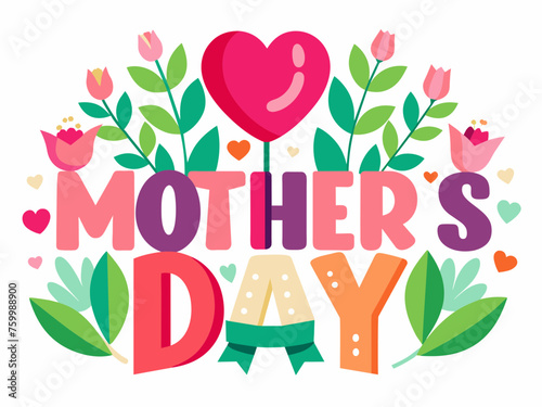 Happy Mothers Day typography vector illustration  © Radha Rani
