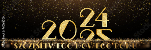 karta lub baner z życzeniami Szczęśliwego Nowego Roku 2025 w złocie na czarnym tle ze złotymi kółkami z brokatem i efektem bokeh oraz przejściem roku 2024 do roku 2025