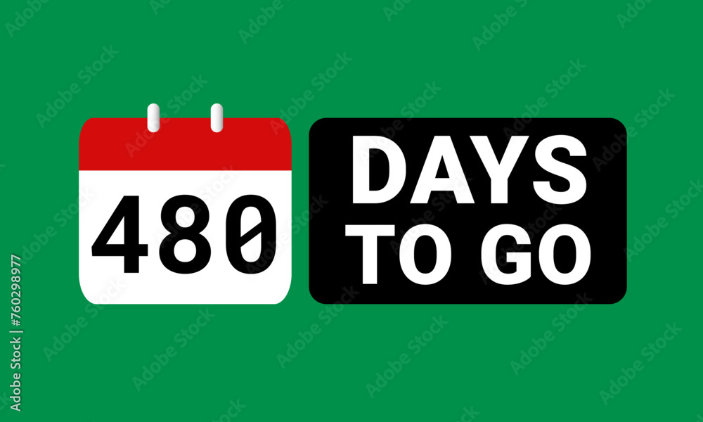 480 days to go last countdown. four hundred and eighty days go sale price offer promo deal timer, 480 days only 480 days to go last countdown. four hundred and eighty days go sale price offer promo deal timer, 480 days only