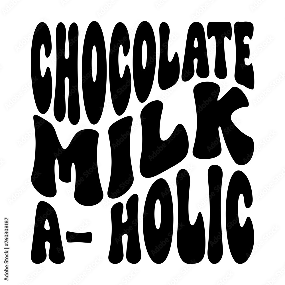 Chocolate Milk A- Holic Chocolate Milk A- Holic