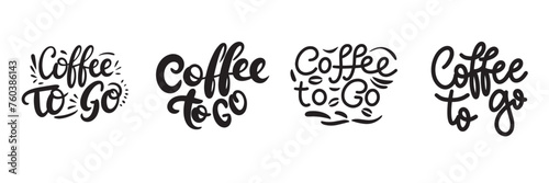 Collection of Coffee to Go text banner isolated on transparent background. Hand drawn vector art