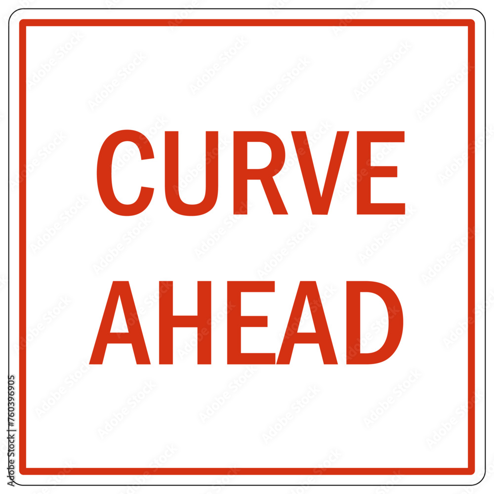Railroad safety sign curve ahead