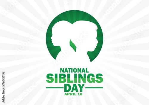 National Siblings Day. Holiday concept. Template for background, banner, card, poster with text inscription