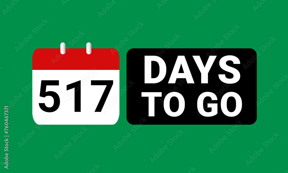 517 days to go last countdown. five hundred and five hundred and seventeen days go sale price offer promo deal timer, 517 days only 517 days to go last countdown. five hundred and five hundred and seventeen days go sale price offer promo deal timer, 517 days only