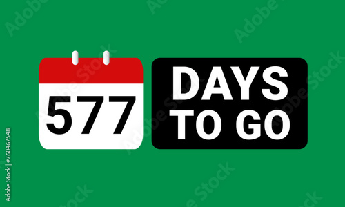 577 days to go last countdown. Five hundred and seventy seven days go sale price offer promo deal timer, 577 days only