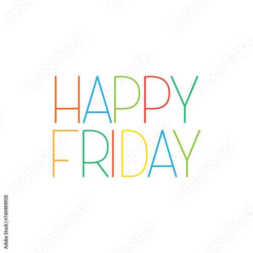 Vector lettering with the inscription happy Friday. Bright isolated lettering on a transparent background in colorful cartoon-style letters for decoration, printing, stickers, postcards
