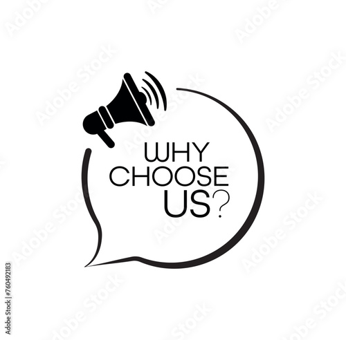 why choose us sign on white background	