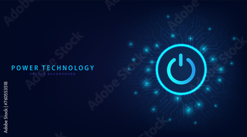 Futuristic power button security cyber connection technology. Cyber security concept abstract background futuristic Hi tech style. Information privacy idea. Vector and Illustration.