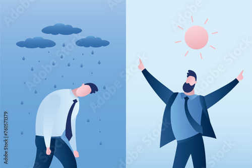 Two types of people - an optimist and pessimist. Businessman is loser in the rain and leader is winner for whom sun shines. Different emotional states,