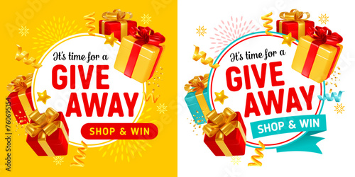 Giveaway, sale or win, conceptual advertising design templates set. 3d realistic gift boxes and confetti around of the circle label with text. Vector illustration