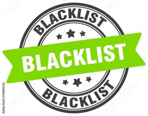 blacklist stamp. blacklist label on transparent background. round sign