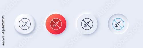 No vaccine line icon. Neumorphic, Red gradient, 3d pin buttons. Stop Vaccination sign. Syringe jab symbol. Line icons. Neumorphic buttons with outline signs. Vector