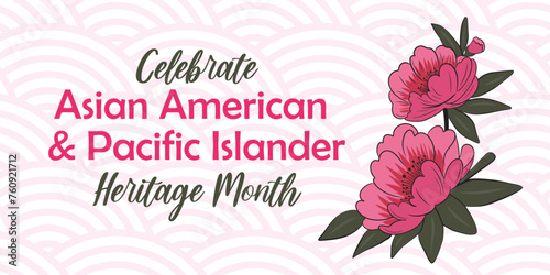 Asian American, Pacific Islander Heritage month vector banner with hand drawn Asian peony flowers silhouette. Greeting card, AAPI print