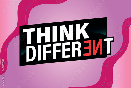 think different poster banner graphic design icon logo sign symbol social media website coupon

