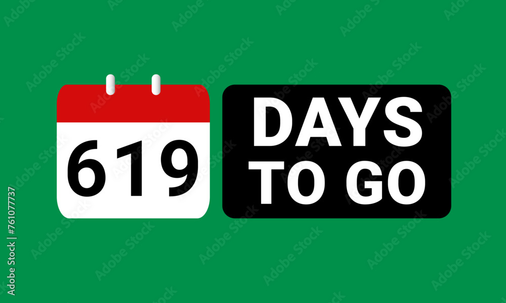 619 days to go last countdown. six hundred and nineteen days go sale price offer promo deal timer, 619 days only 619 days to go last countdown. six hundred and nineteen days go sale price offer promo deal timer, 619 days only