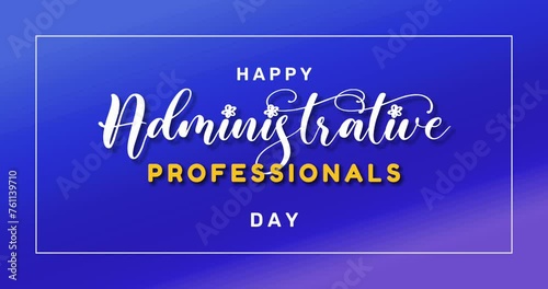Administrative Professionals Day, Holiday Concept Video