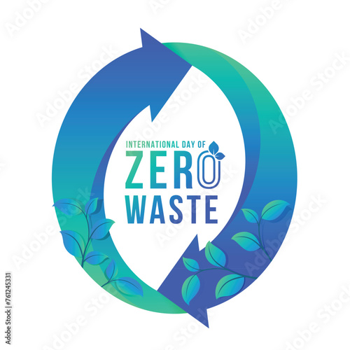International day of zero waste - Green blue Text in Zero number with arrow curve shape and plant leaf around vector design