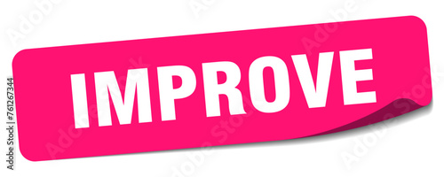 improve sticker. improve label