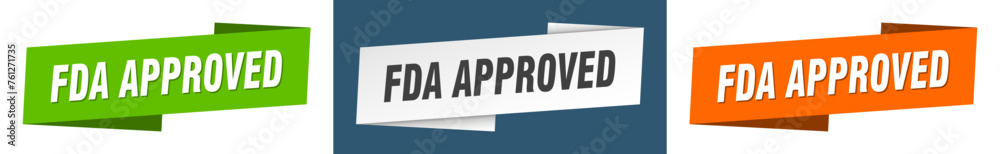 fda approved banner. fda approved ribbon label sign set