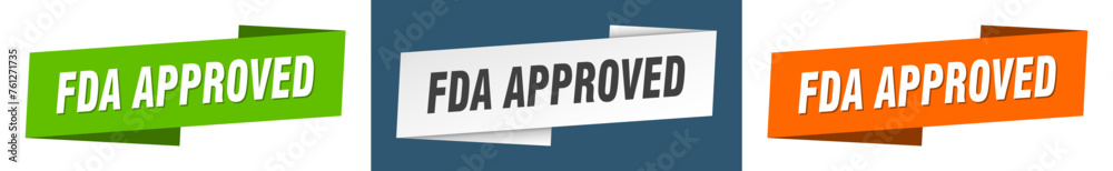fda approved banner. fda approved ribbon label sign set fda approved banner. fda approved ribbon label sign set
