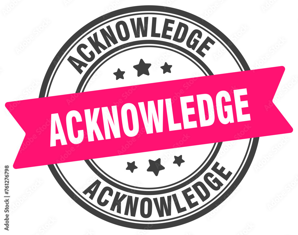 acknowledge stamp. acknowledge label on transparent background. round sign acknowledge stamp. acknowledge label on transparent background. round sign