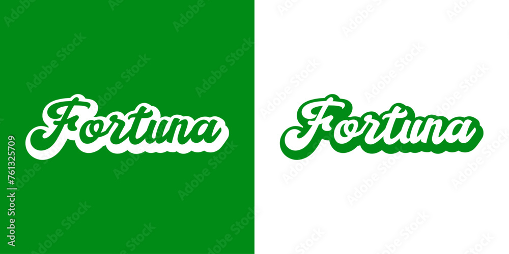 Logo con palabra Fortuna en texto manuscrito con sombra en español - obrazy, fototapety, plakaty 