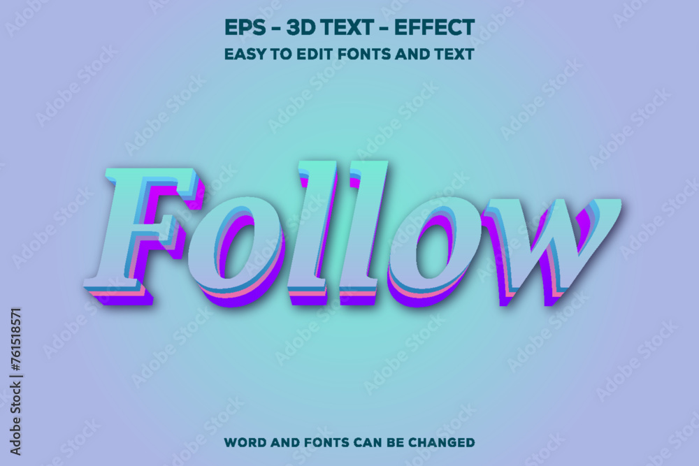Follow 3D Text Effect.