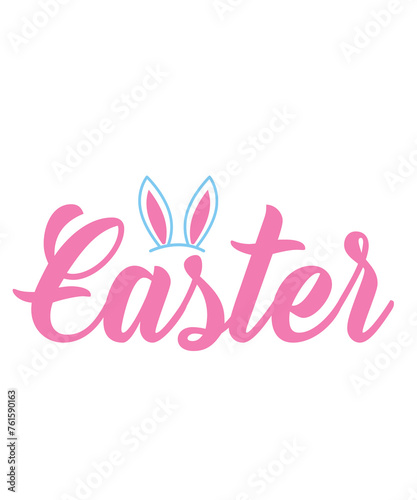 Easter typography clip art design on plain white transparent isolated background for card, shirt, hoodie, sweatshirt, apparel, tag, mug, icon, poster or badge