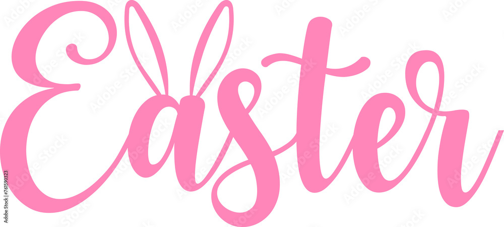 Easter typography clip art design on plain white transparent isolated background for card, shirt, hoodie, sweatshirt, apparel, tag, mug, icon, poster or badge