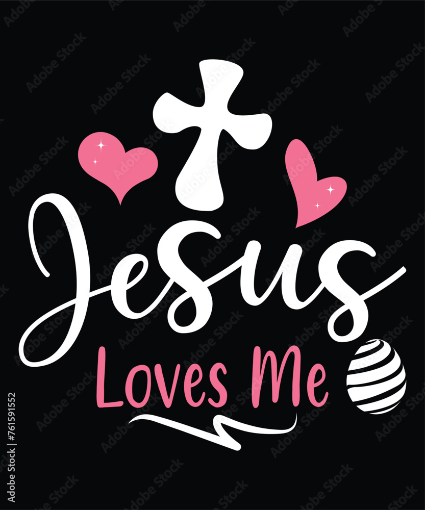 Naklejka premium Jesus Love Me Happy Easter day shirt print template typography design for Easter day Easter Sunday rabbits vector bunny egg illustration art
