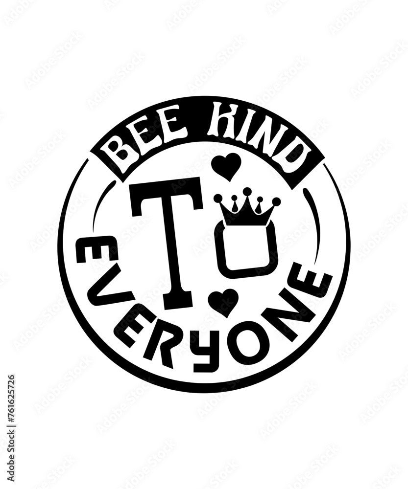 bee kind to everyone svg bee kind to everyone svg