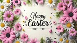 Colorful Flowers Surrounding Happy Easter Message