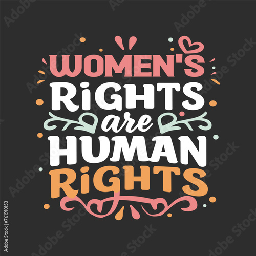Women s day t-shirt design illustration. Womens day quotes typography
