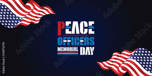 You can download the Peace Officers Memorial Day Beautiful Design