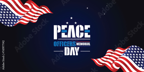 You can download the Peace Officers Memorial Day Beautiful Design