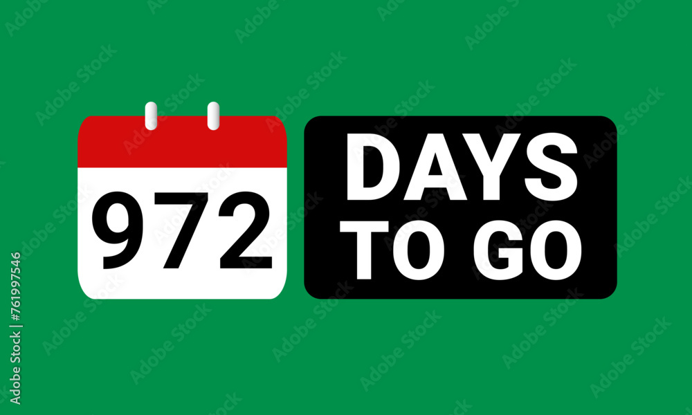 972 days to go last countdown. nine hundred and seventy two days go sale price offer promo deal timer, 972 days only 972 days to go last countdown. nine hundred and seventy two days go sale price offer promo deal timer, 972 days only
