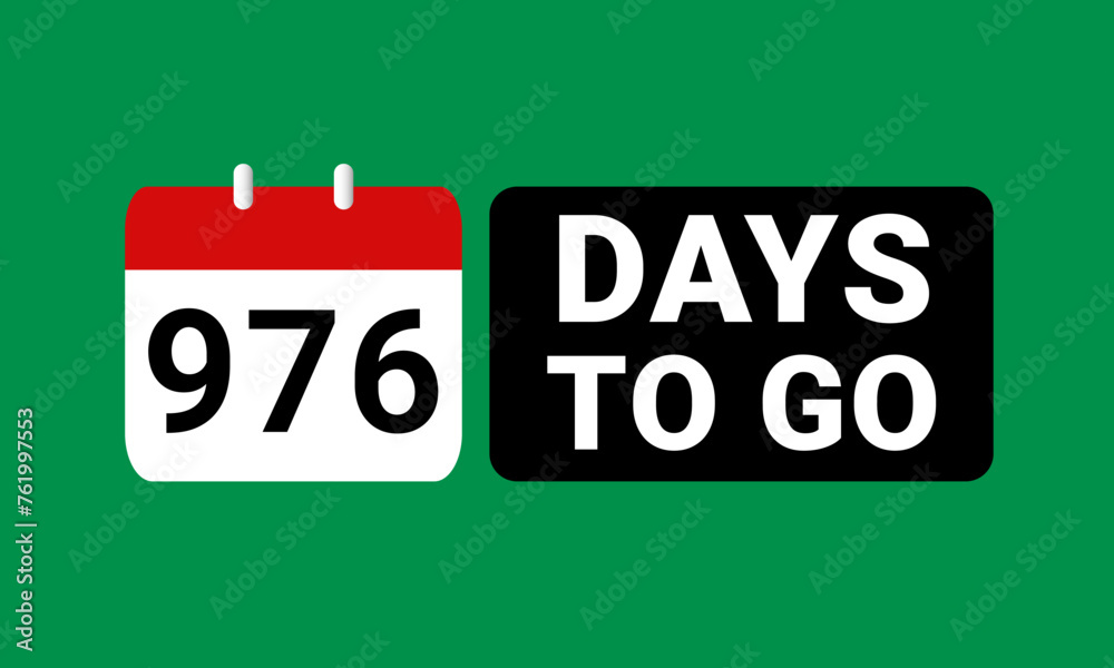 976 days to go last countdown. nine hundred and seventy six days go sale price offer promo deal timer, 976 days only 976 days to go last countdown. nine hundred and seventy six days go sale price offer promo deal timer, 976 days only
