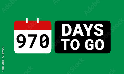 970 days to go last countdown. nine hundred and seventy days go sale price offer promo deal timer, 970 days only