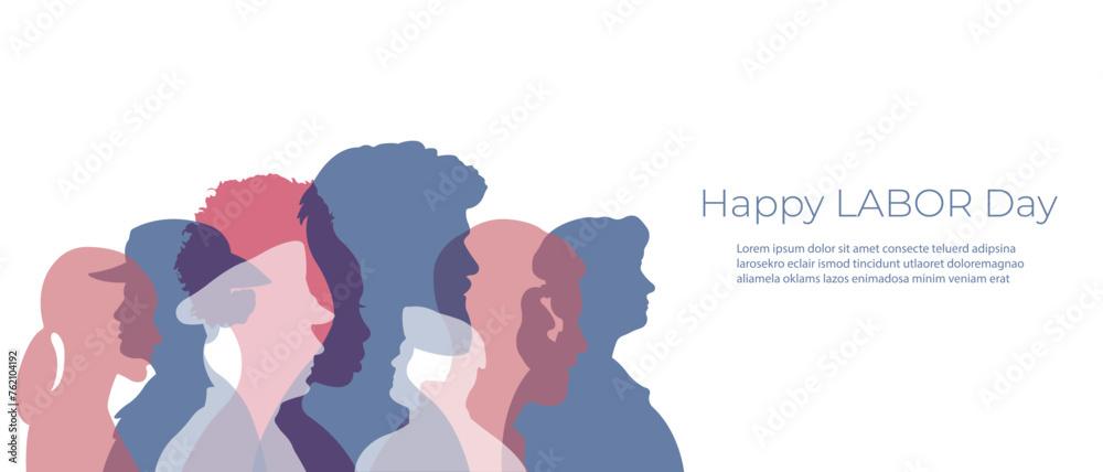 Labor Day postcard.Silhouettes of people of different ethnic groups and professions standing next to each other.Vector illustration.