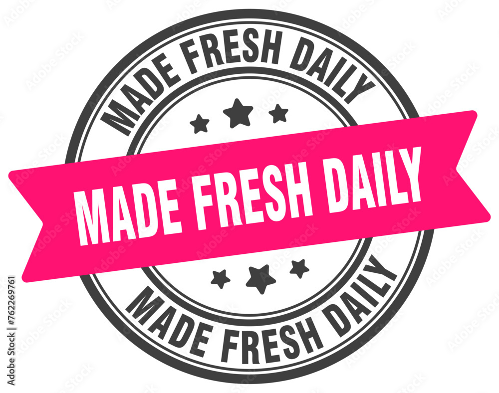 Obraz premium MADE FRESH DAILY 