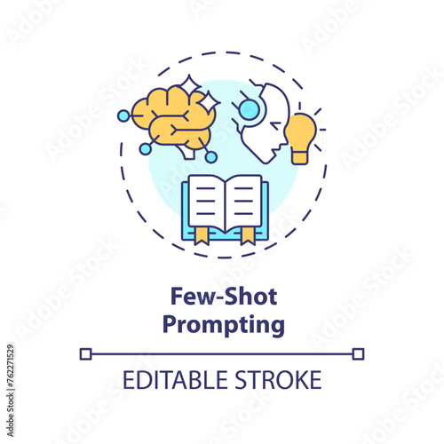 Few shot prompting multi color concept icon. Prompt engineering strategy. Provide ai model with examples. Round shape line illustration. Abstract idea. Graphic design. Easy to use in article