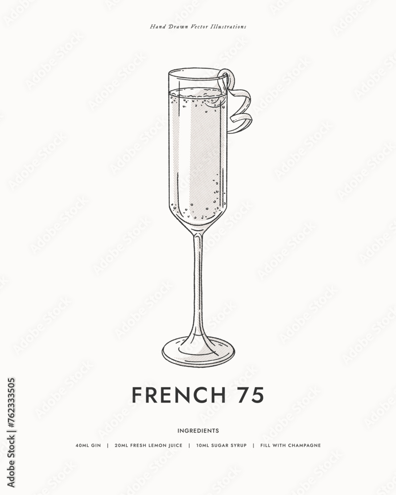 French 75. Alcoholic French cocktail with champagne and gin, garnished with lemon zest. Refreshing drinks in an elegant glass. Illustration for drinks cards, bar and wedding menus. - obrazy, fototapety, plakaty 